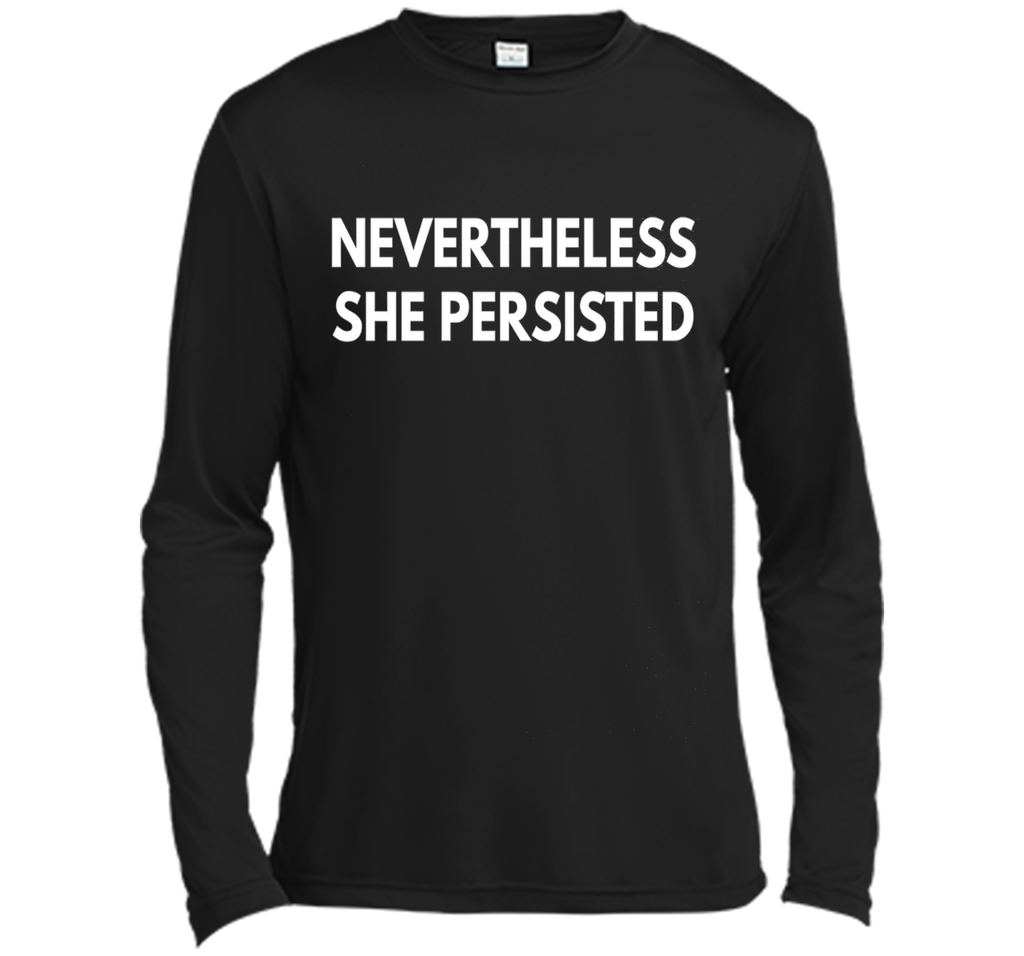 Nevertheless She Persisted t-shirt - Feminist Shirts