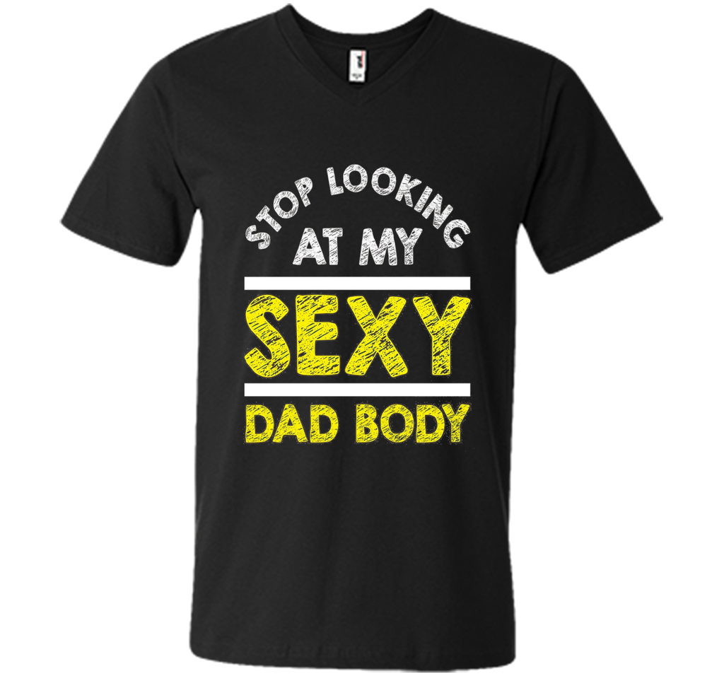 Funny Sexy Dad Body T-shirt Fathers Day Birthday Quote Gift