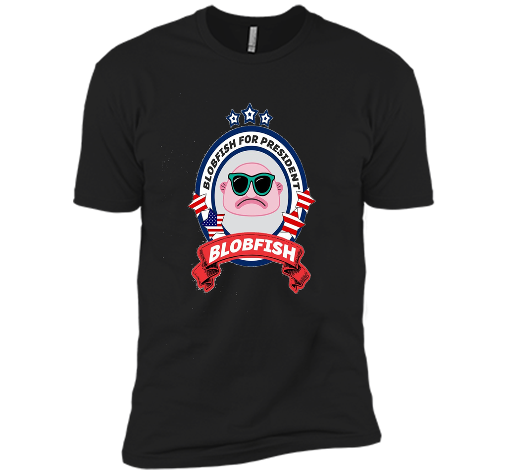 Blob Fish For President T-Shirt