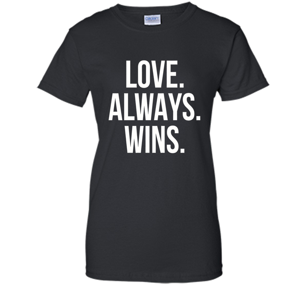 LGBT Shirt - Love Always Wins T Shirt
