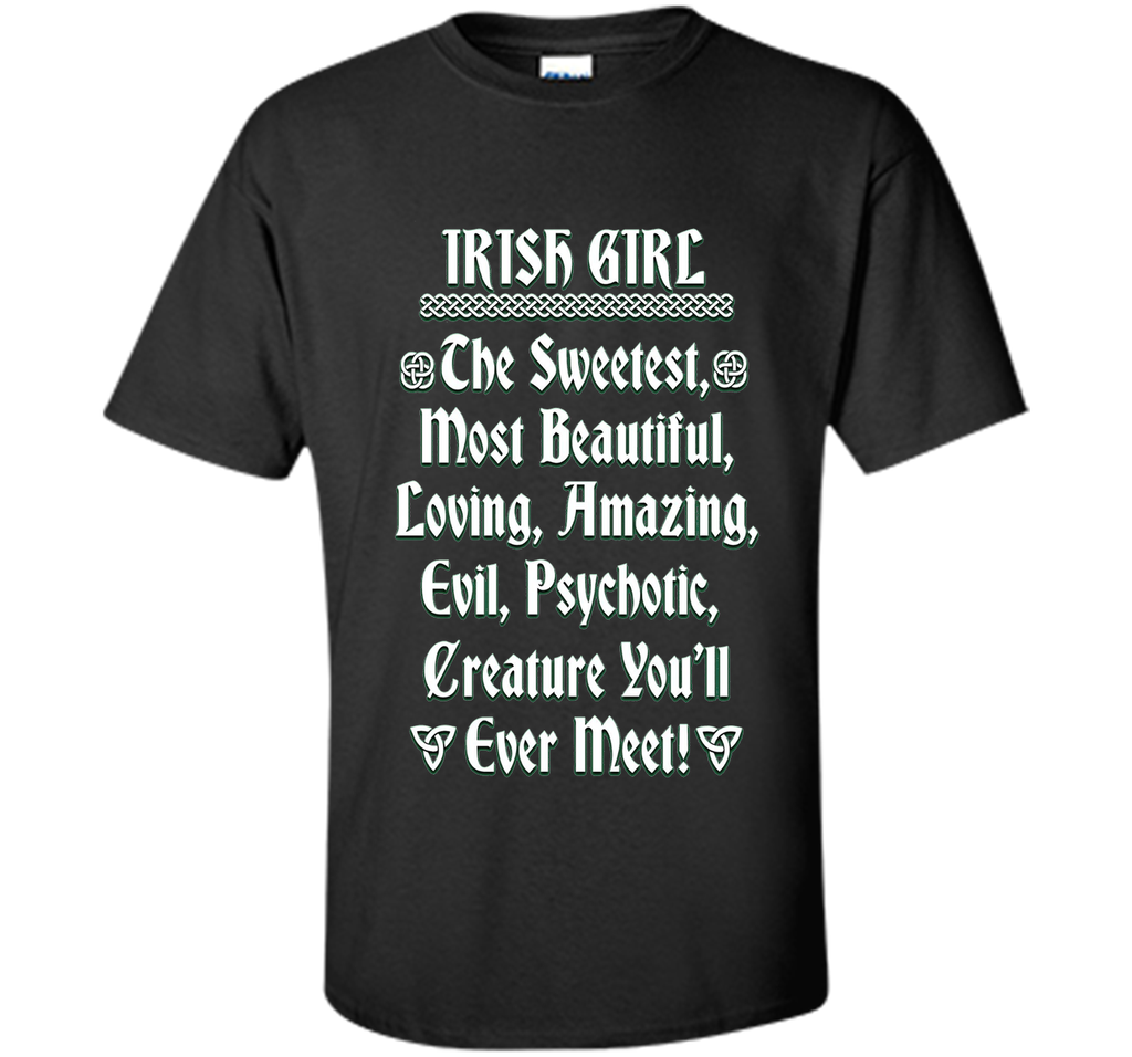 Irish Girl Quote T-shirt