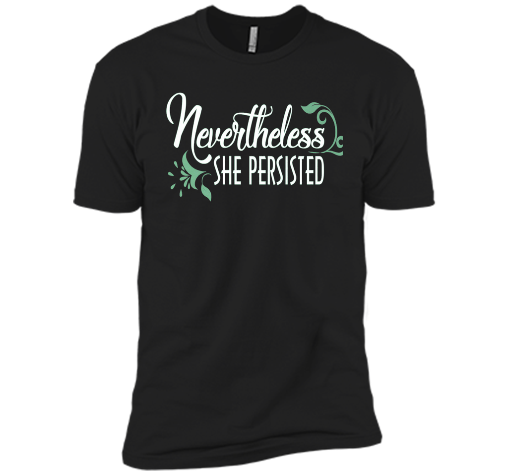 Nevertheless, She Persisted