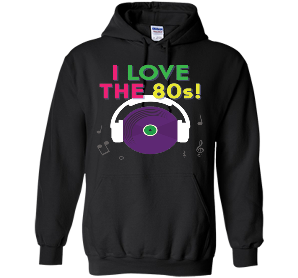 I Love The 80s Shirt - Retro Eighties Tee