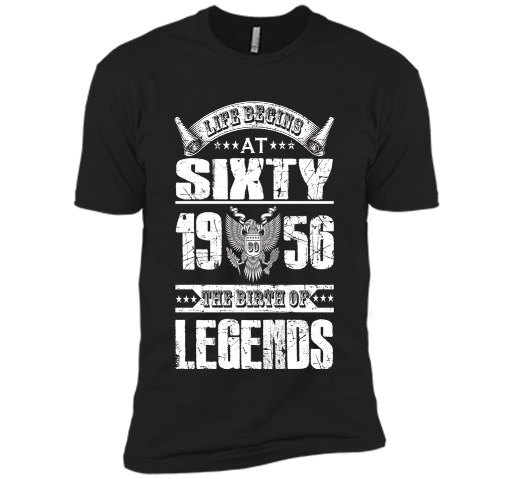 Life begins at 60, 1956 the birth of legends- 1956 T Shirt