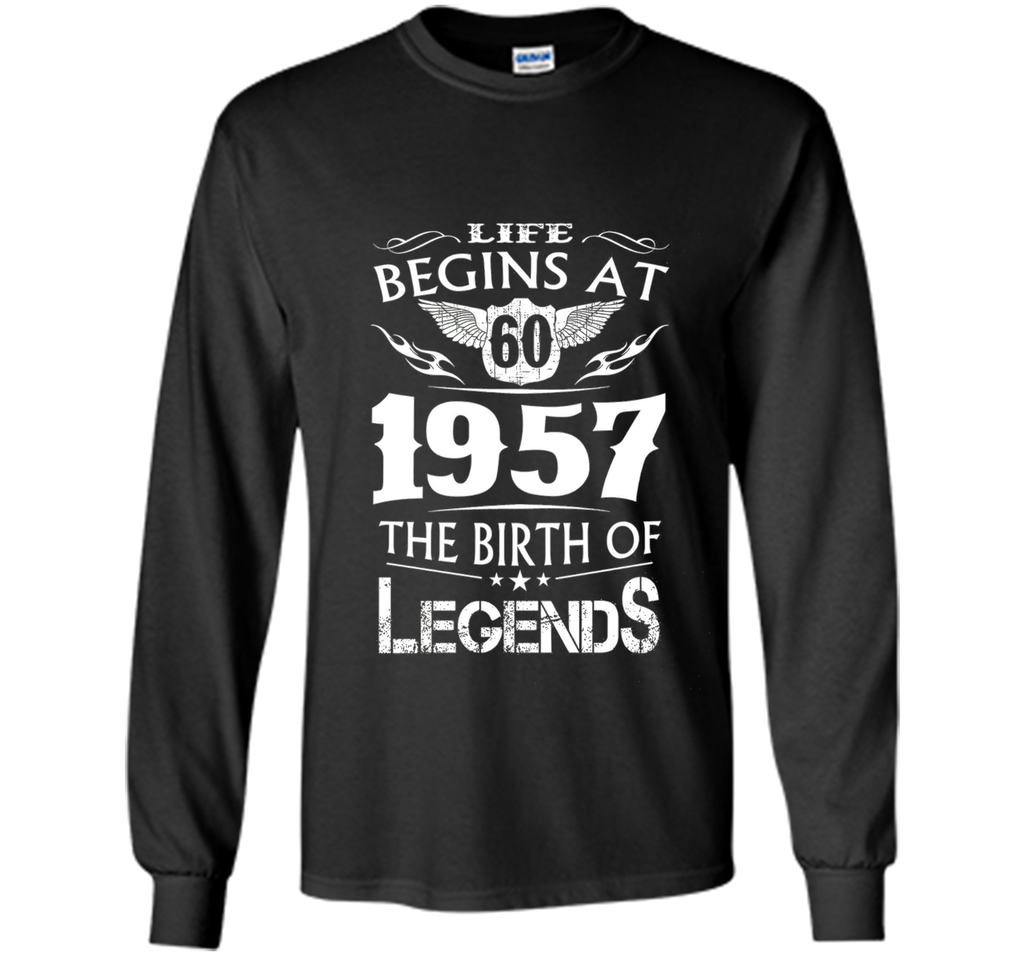 Life Begins At 60 1957 The Birth Of Legends shirt