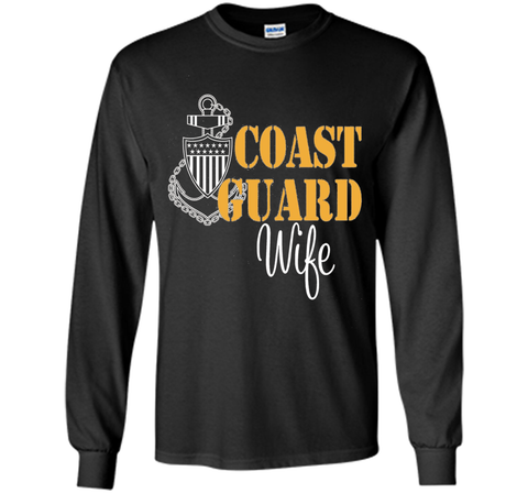 Coast Guard Wife shirts - Best Gifts for Coast Guard cool shirt