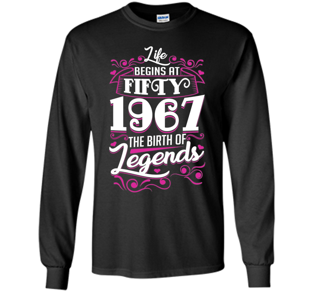 Life Begin At Fifty-1967 T Shirt