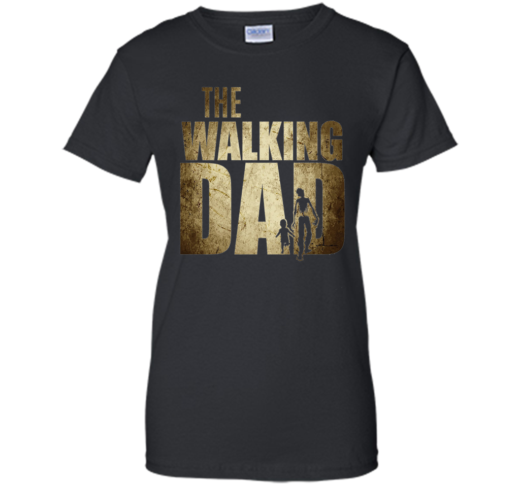 Walking Dad T-shirt Gift Father's Day