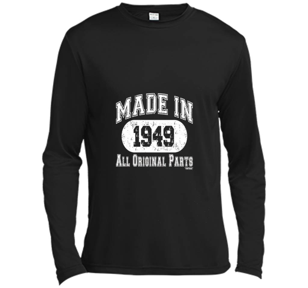 Made In 1949 All Original Parts Funny Birthday T-Shirt w