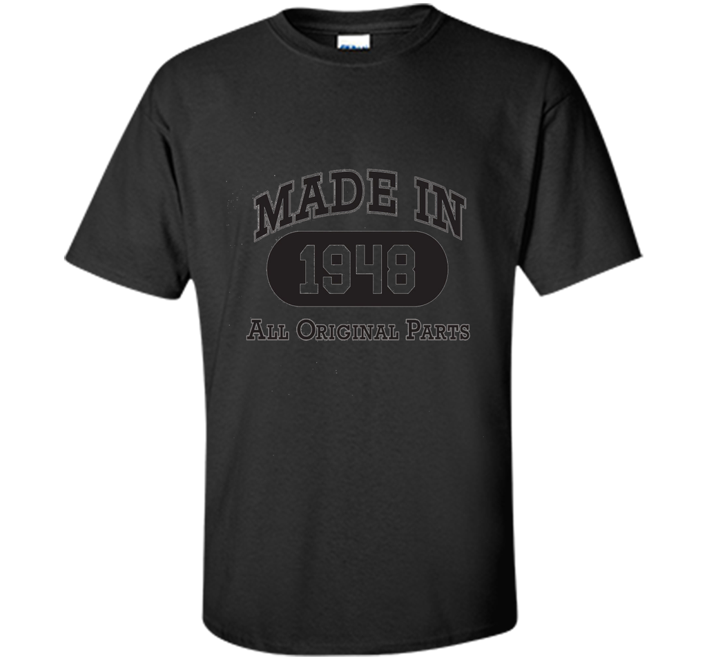 Born in 1948 T-shirt - hot trend birthday gift