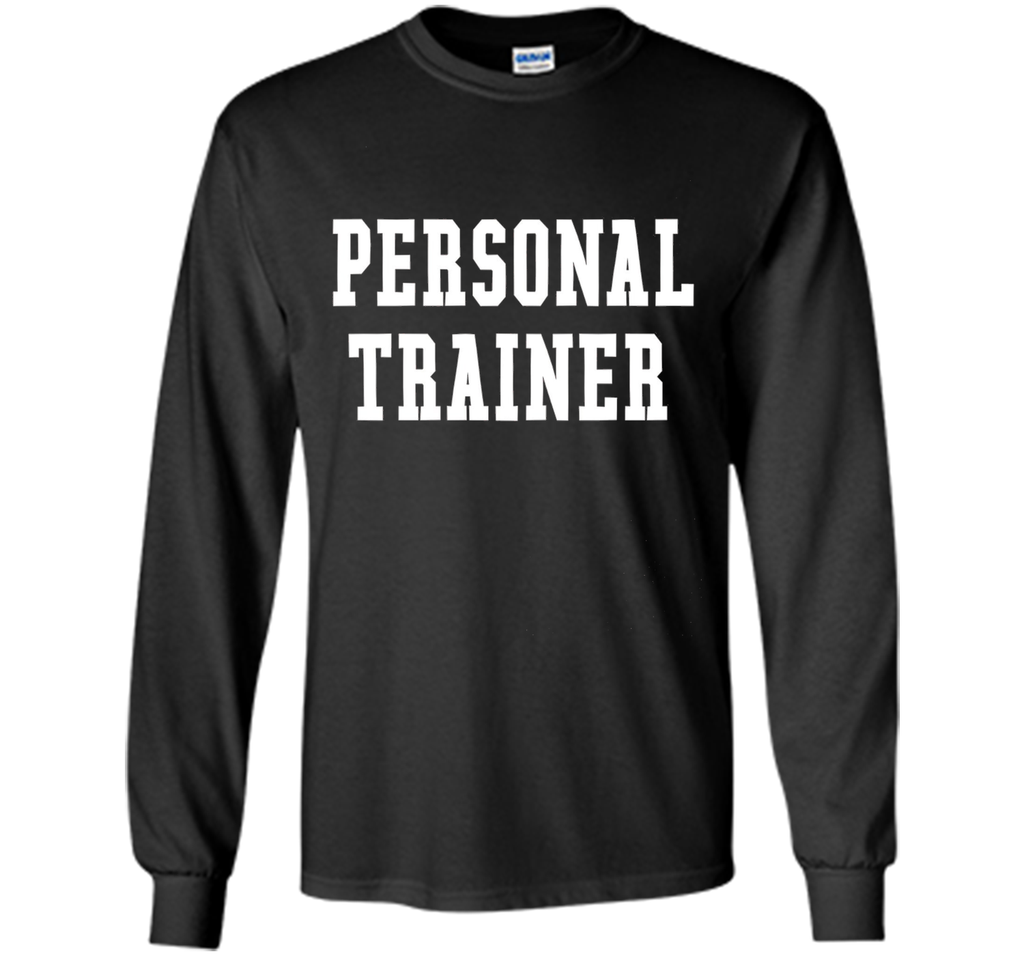 Basic Bold Personal Trainer T-Shirt Mens or Womens