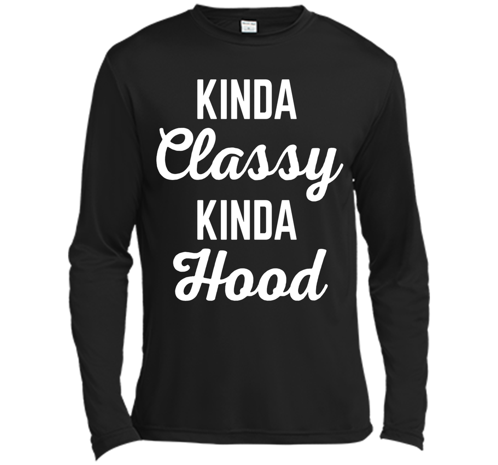Kinda Classy Funny Quote T-Shirt