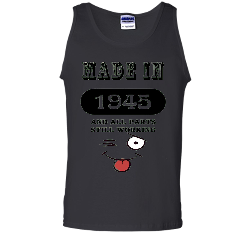 71th Birthday Gift Made in 1945 Funny Ladies Gentlemans T-Sh