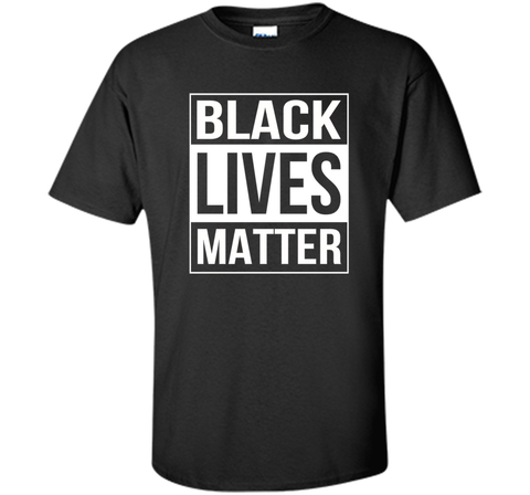 Black Lives Matter Political Protest T-Shirt
