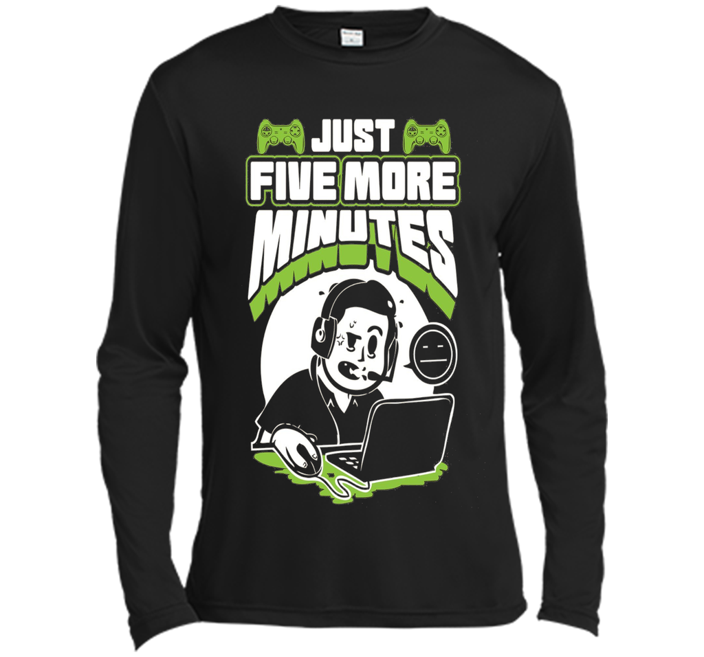 Just Five More Minutes - Funny Gamer Shirt - Gaming T Shirts