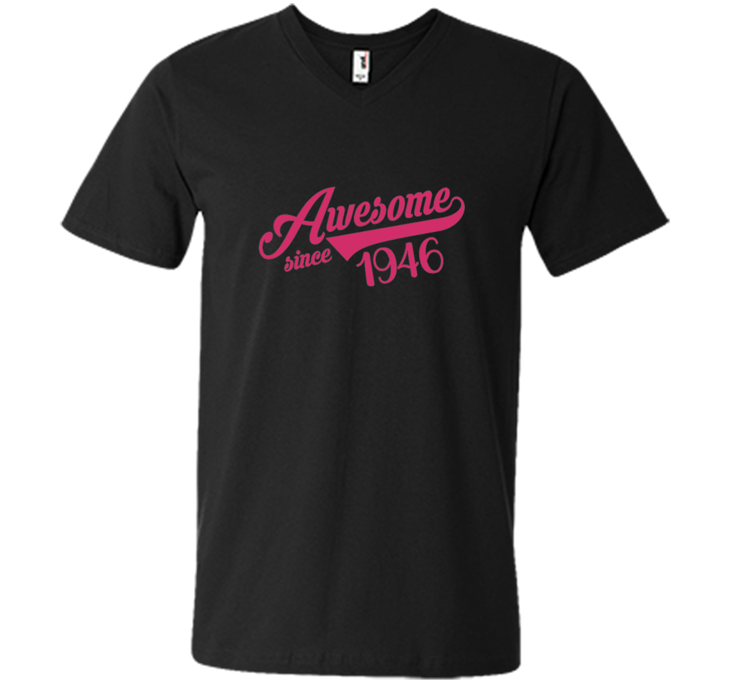 Awesome Since 1946 Womens T-Shirt Birthday Gift 70 Years Old