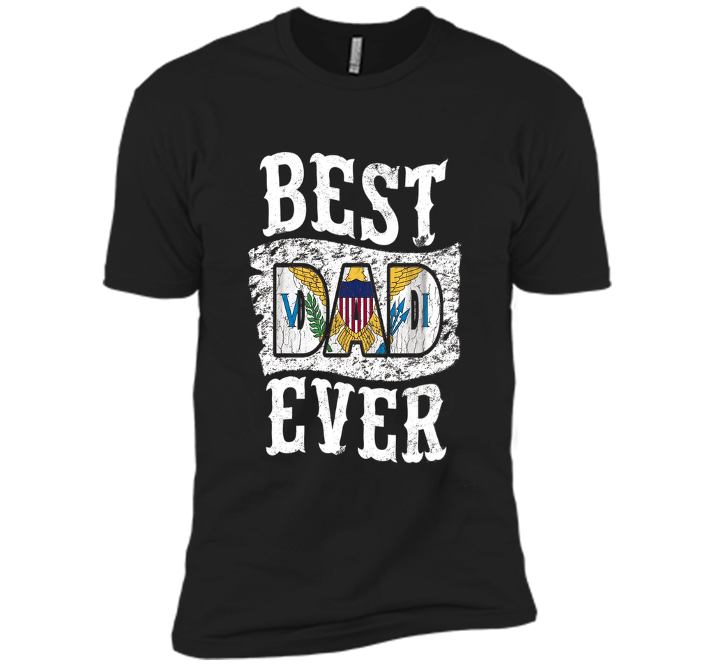 Men's Best Dad Ever Father's Day T-Shirt US Virgin Islands Flag