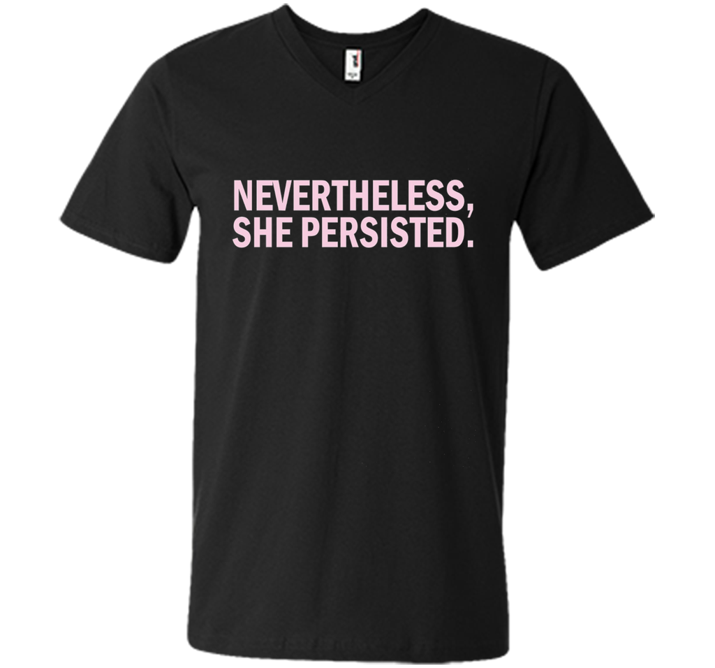 Nevertheless She Persisted T-Shirt