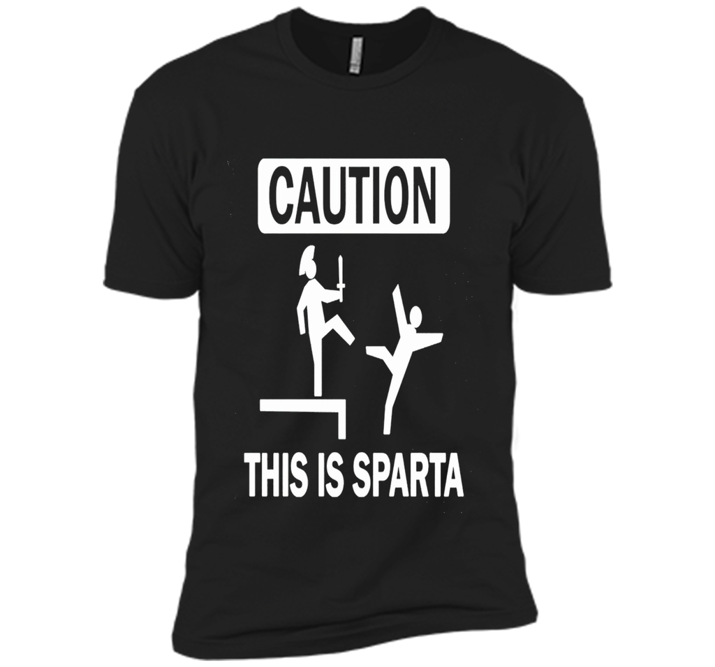Caution This Is Sparta Funny T-Shirt