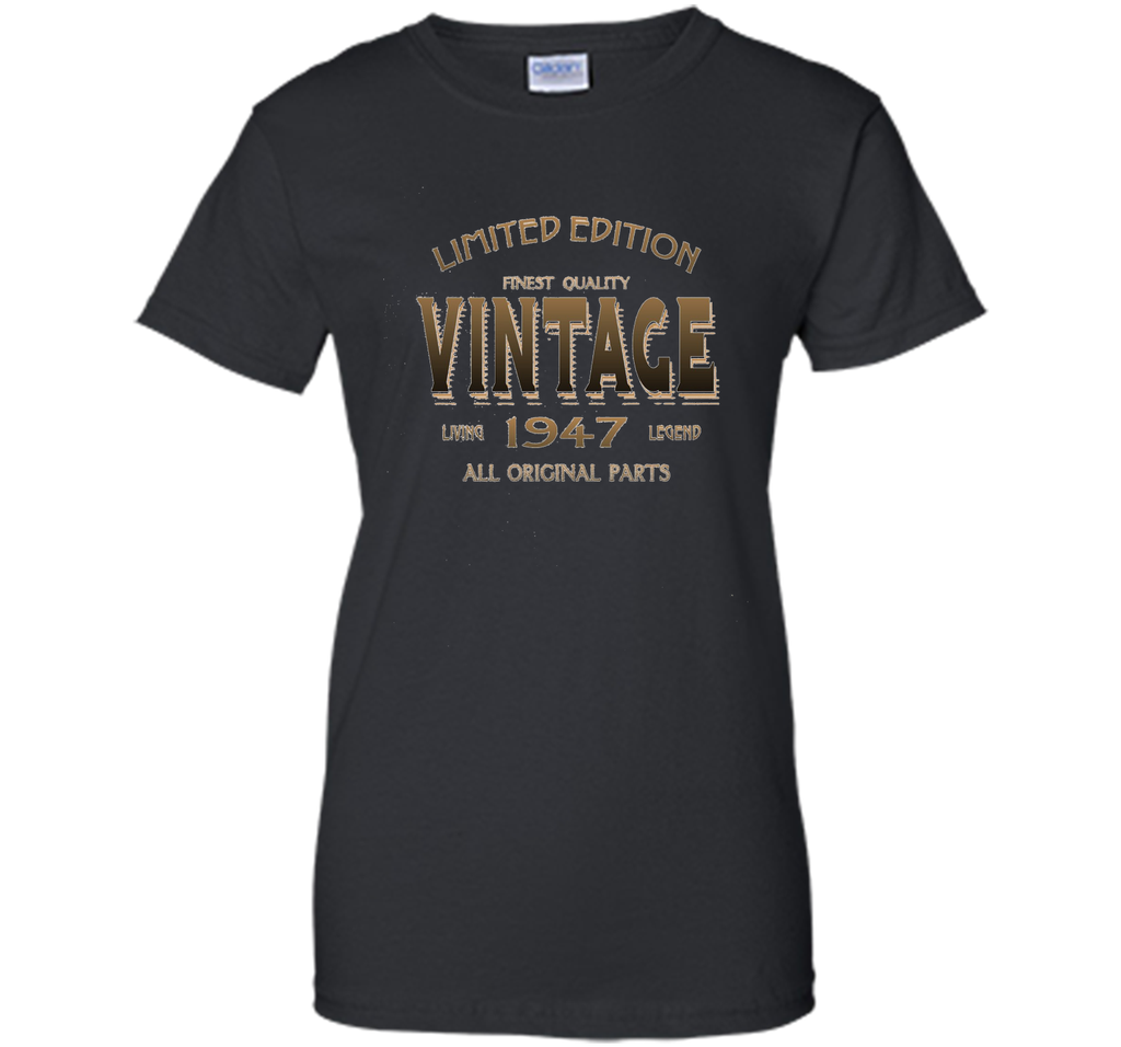 1947 T-shirt 70th Birthday Gift 70 Year Old B-day Present