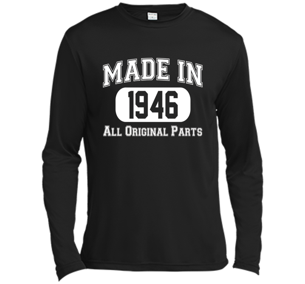 Made In 1946 Tshirts - 70th Birthday Ideas T-Shirt