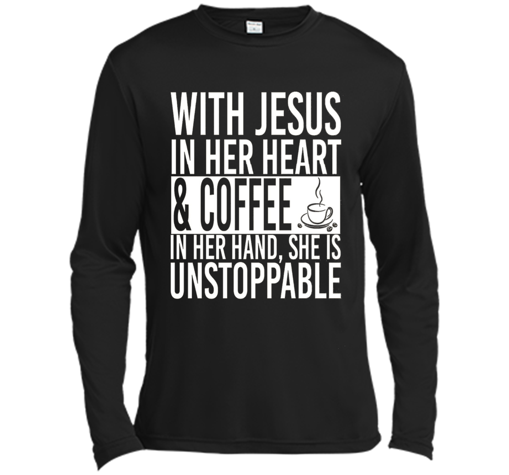 With Jesus In Her Heart And Coffee In Her Hand Tee Shirt