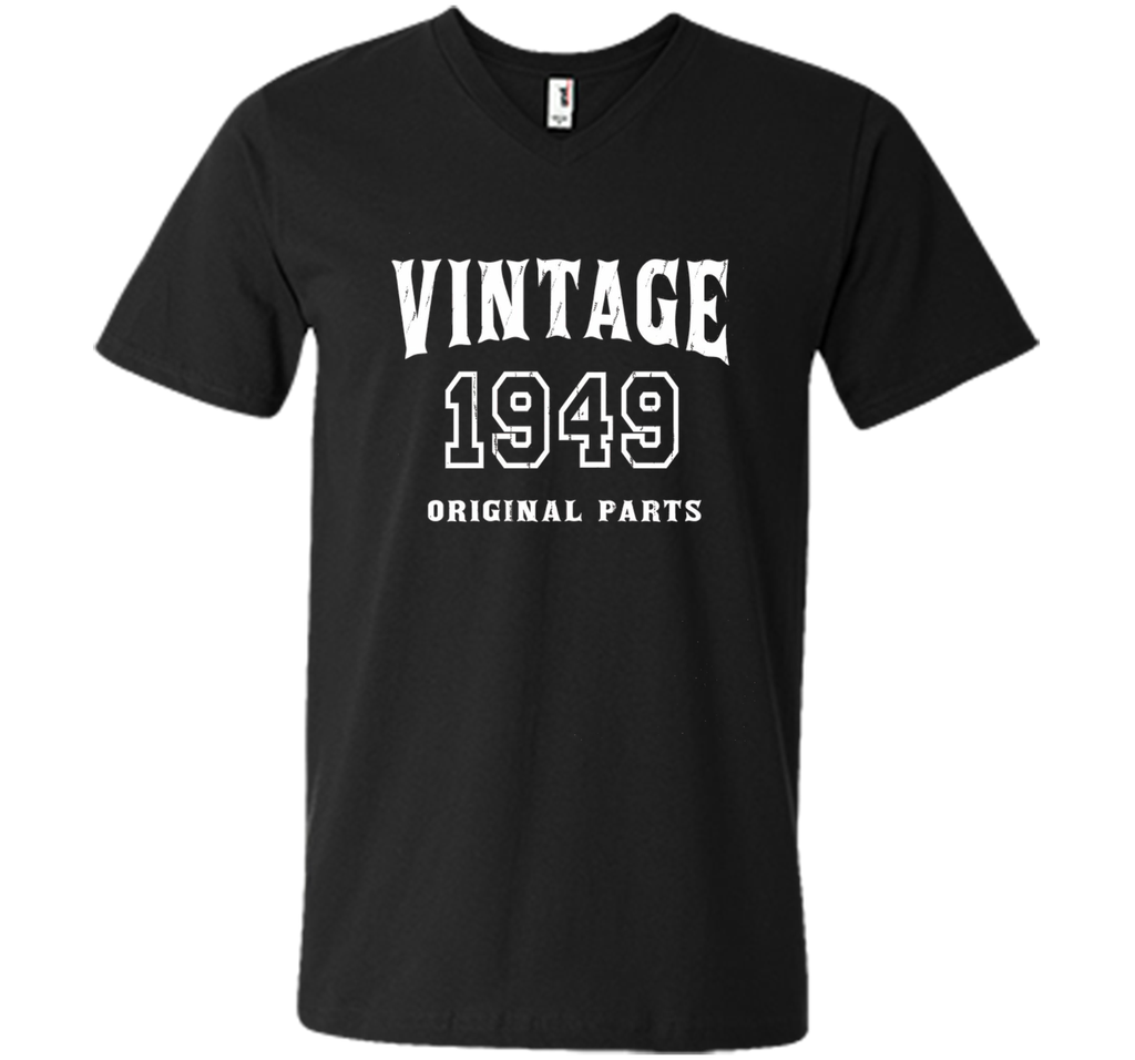 Vintage Original Parts 1949 Distressed Birthday Gift T-shirt