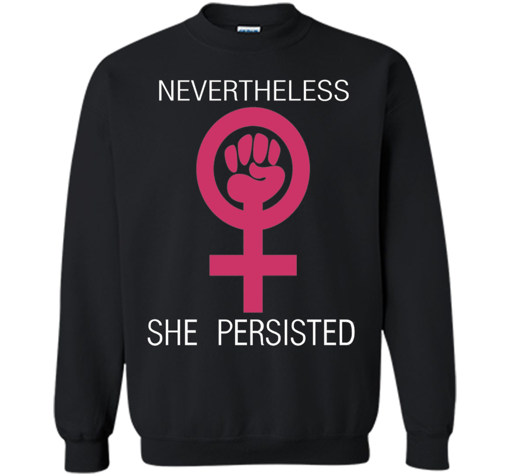 Feminist Nevertheless She Persisted T-shirt