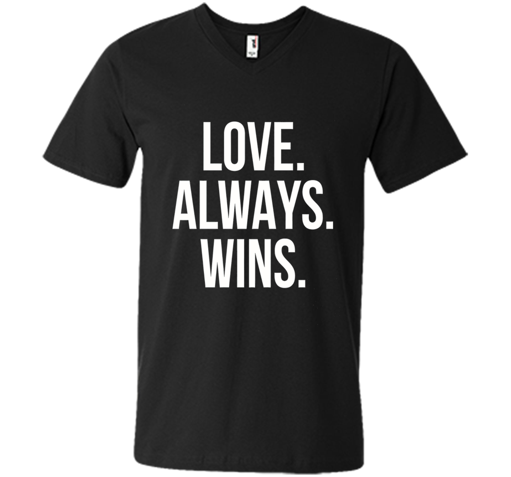 LGBT Shirt - Love Always Wins T Shirt