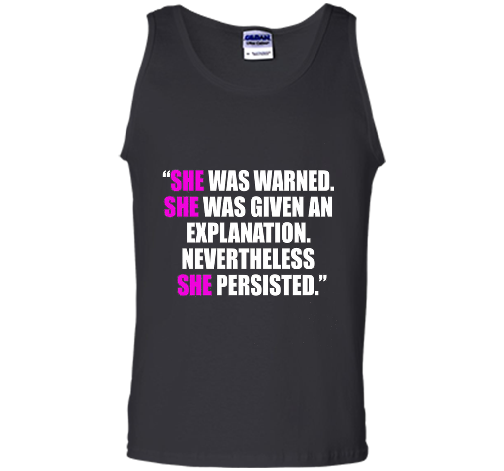 She Was Warned, Given Explanation, She Persisted Shirt Women