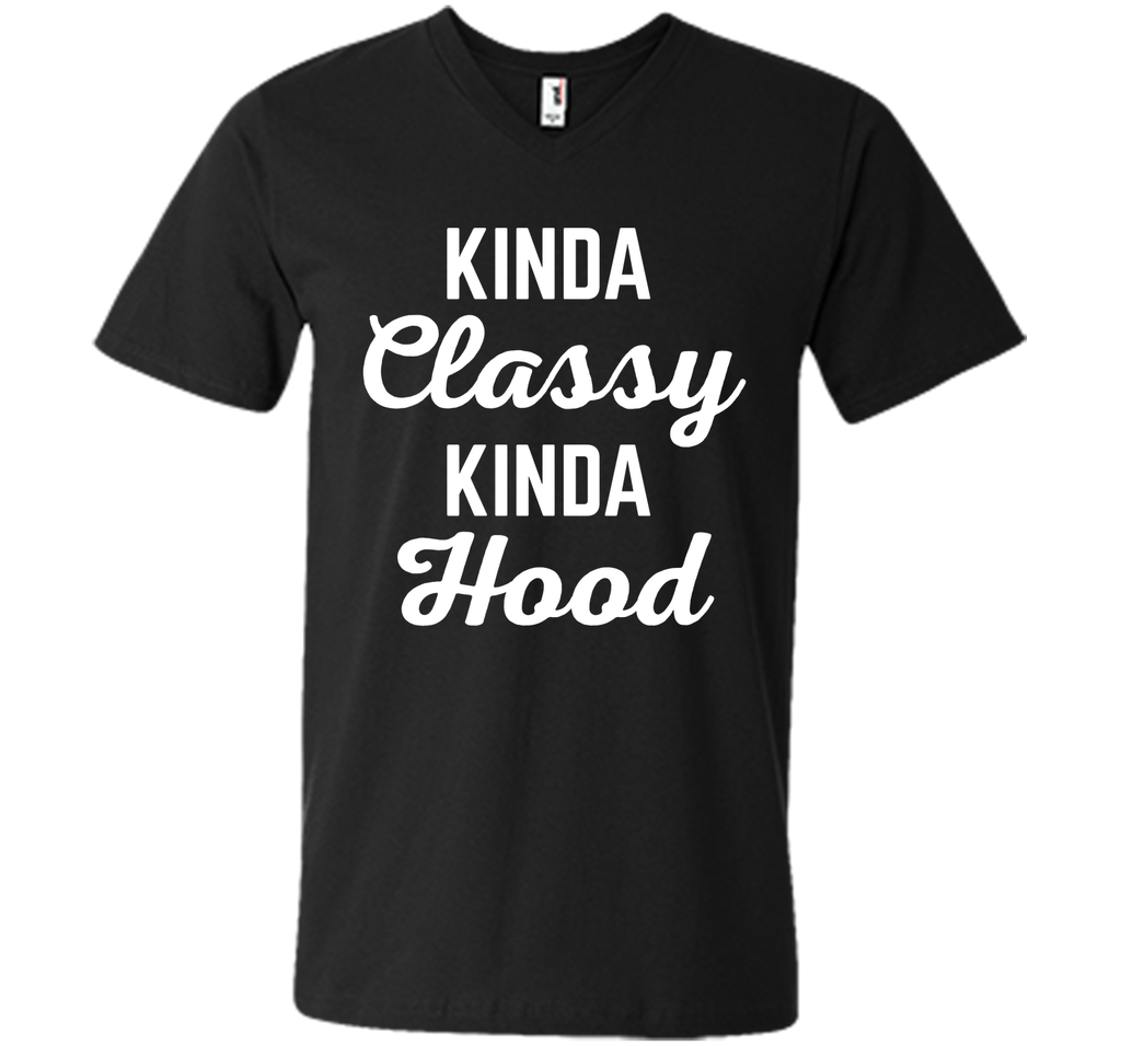 Kinda Classy Funny Quote T-Shirt