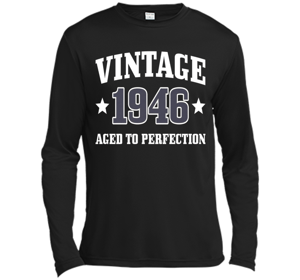 70th Birthday Gift - Vintage 1946 - Aged To Perfection Shirt