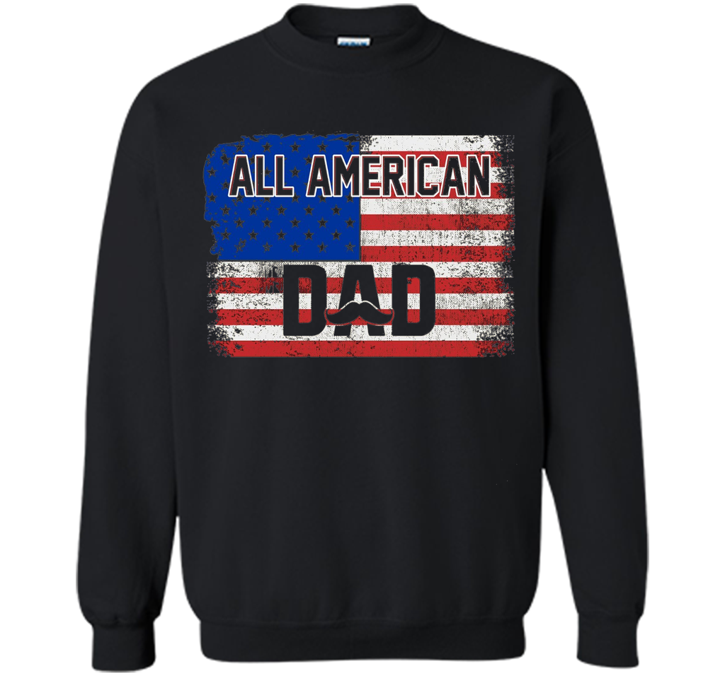All American Dad American Flag T-Shirt Father's Day Shirt