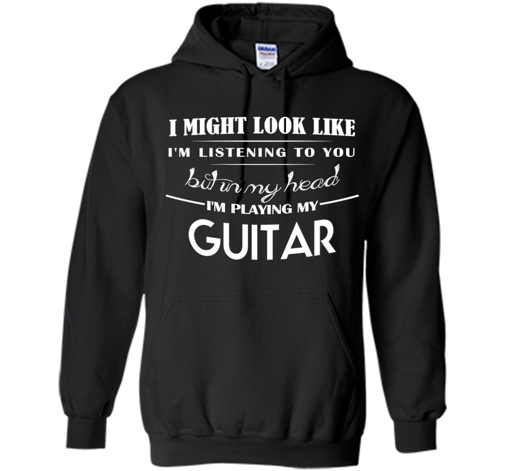 In my head I'm Playing My Guitar. T-shirt gift Guitar Player