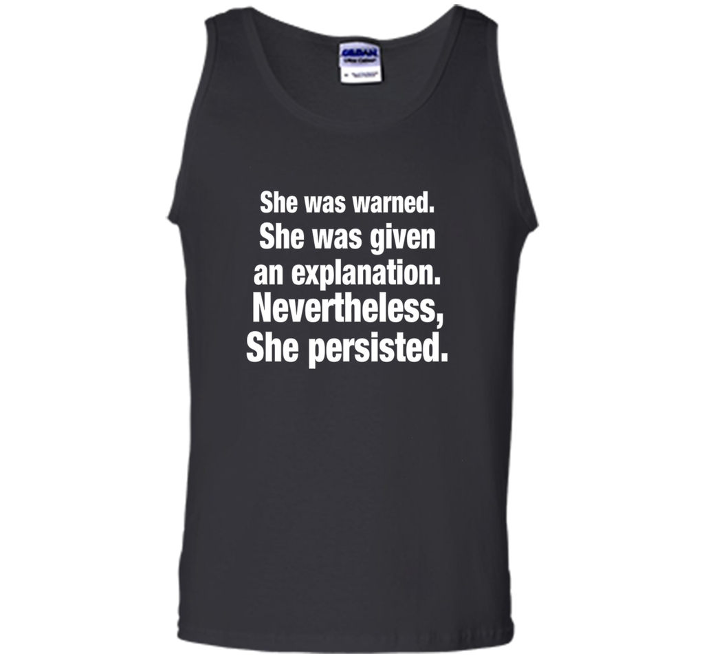 She Was Warned Given Explanation She Persisted T-Shirt