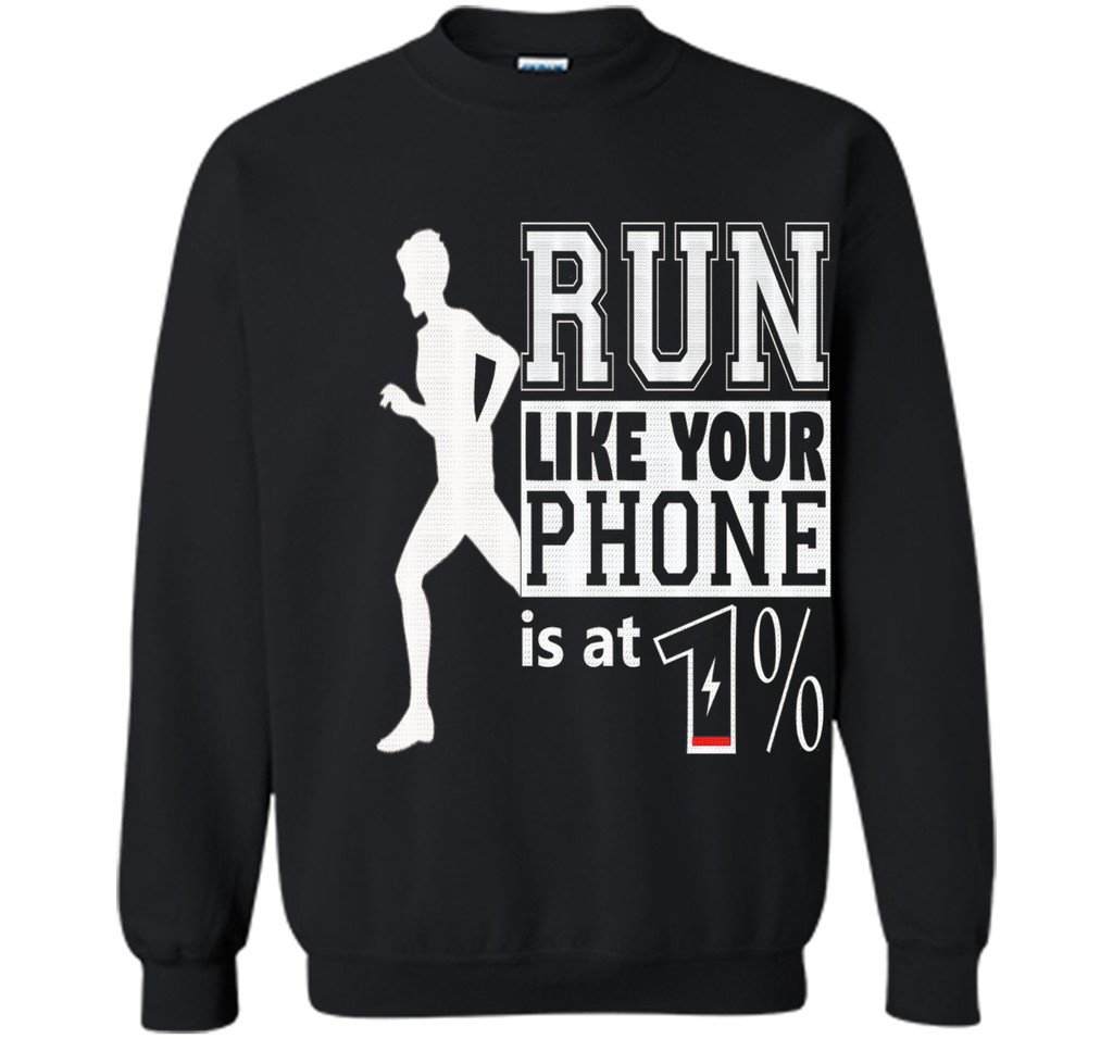 Run Like Your Battery Is Low Funny Running Tshirt