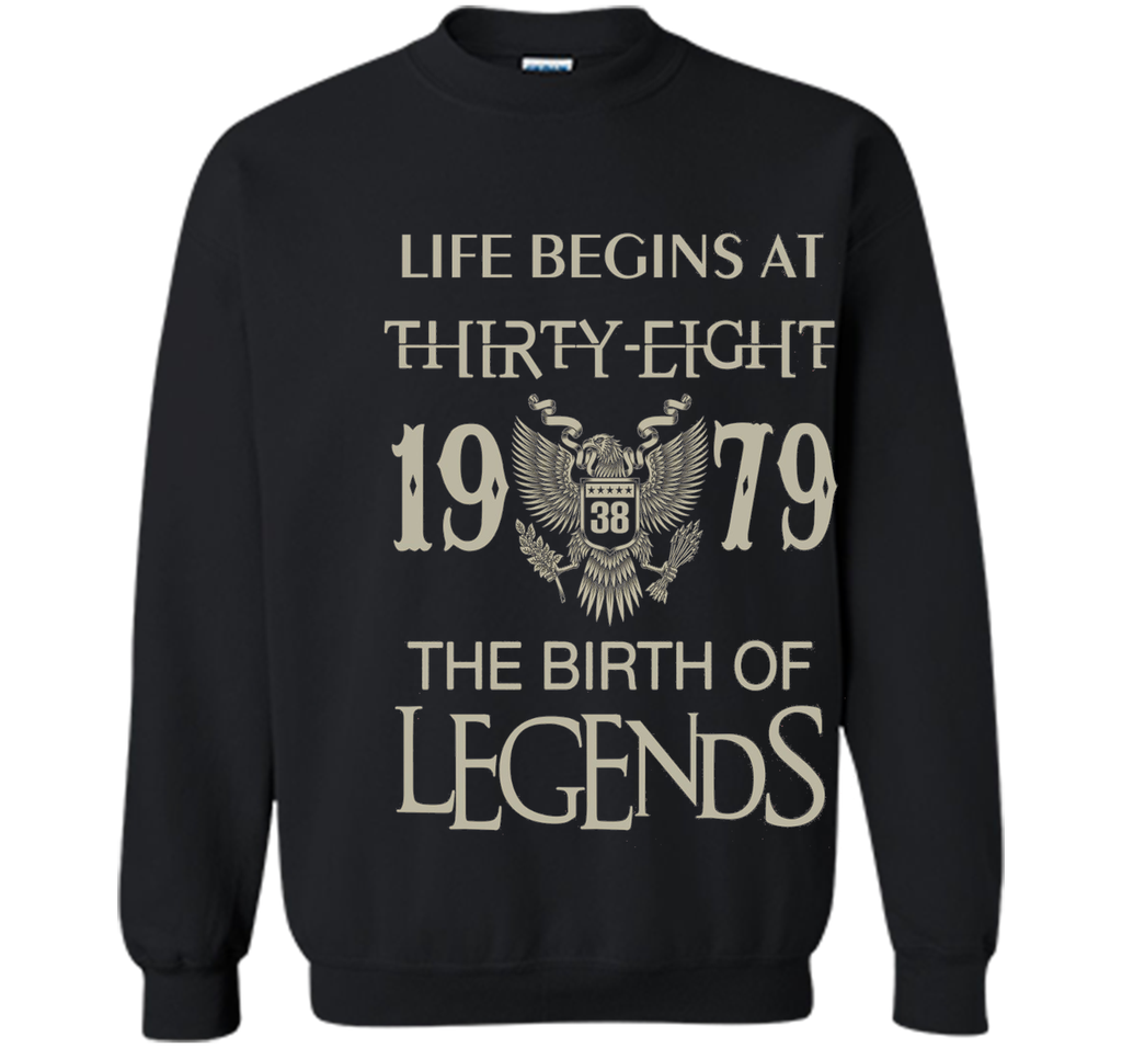 Life begins at Thirty-eight - 1979 - the birth of legends