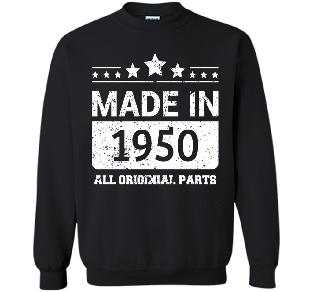 Made In 1950 All Original Parts Birthday T-Shirt