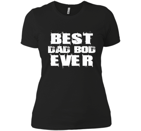 Best Dad Bod Ever Funny T-shirt Father's Day Gift Daddy