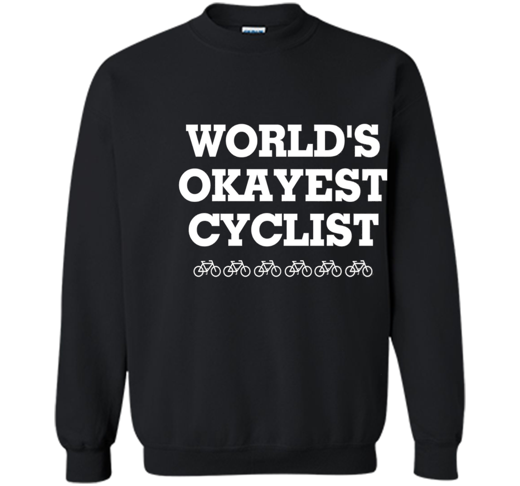WORLD'S OKAYEST CYCLIST T SHIRT