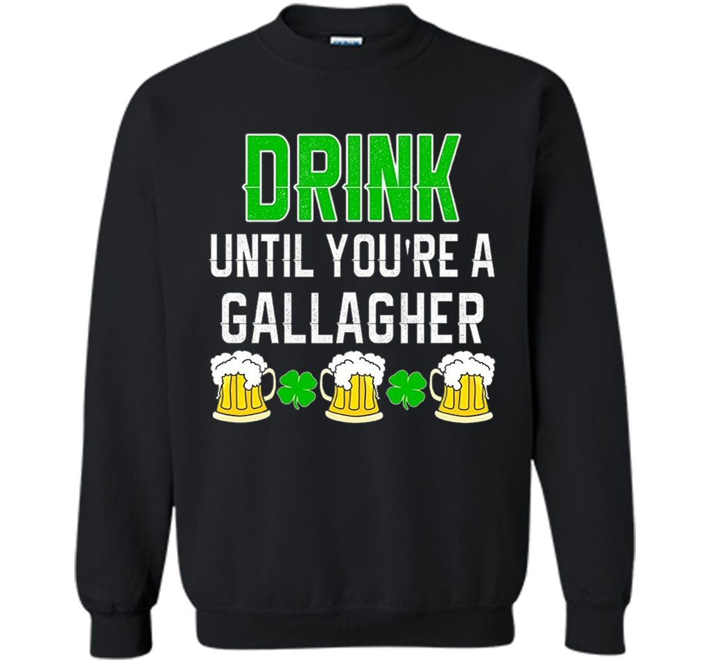 Drink Until You're a Gallagher T-Shirt, NEW