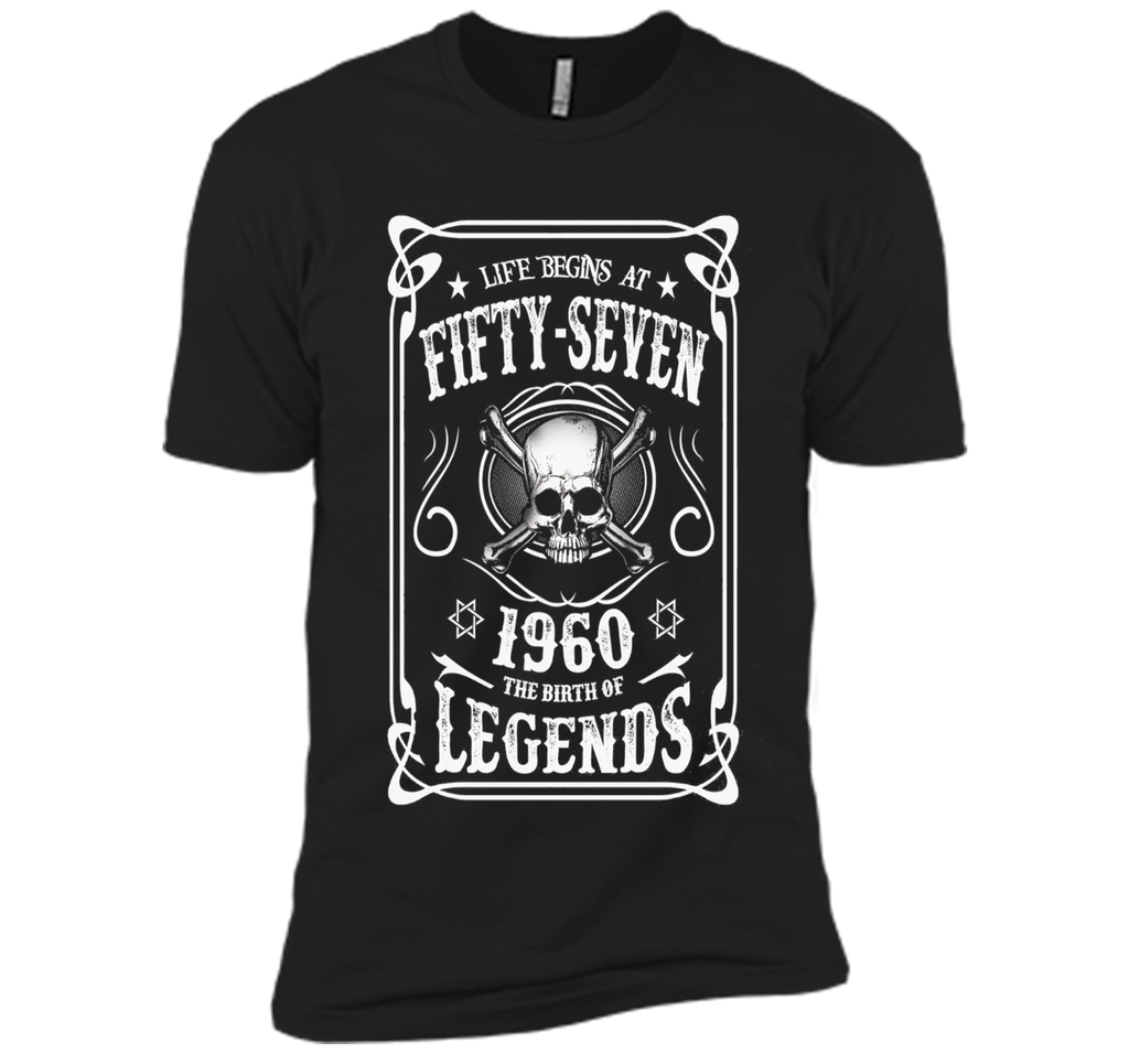 Life begins at 57 - 1960 - the birth of legends (v.2017) t-shirt