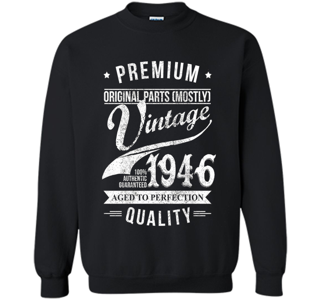 Aged 70th Birthday Gifts - 1946 Birthday Shirt - 70 T-shirts