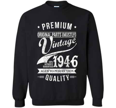 Aged 70th Birthday Gifts - 1946 Birthday Shirt - 70 T-shirts