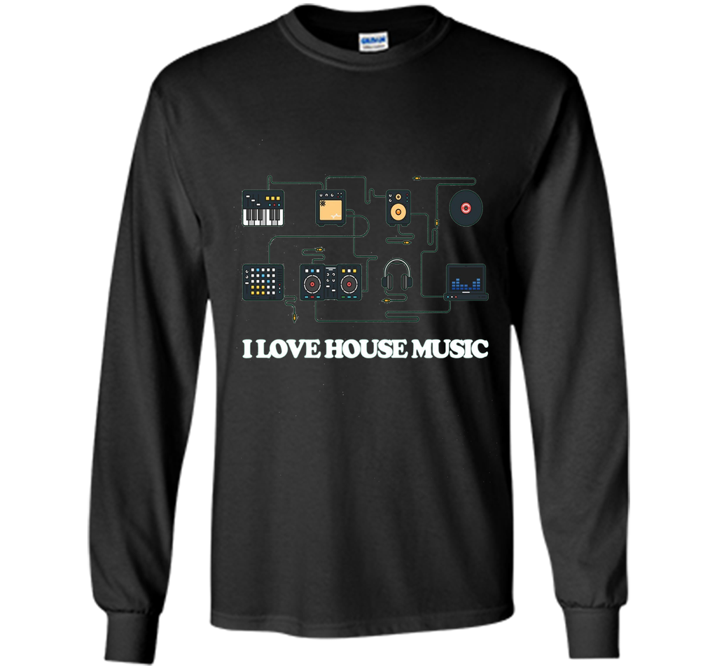 I Love House Music T-Shirt Electronic Music Apparel