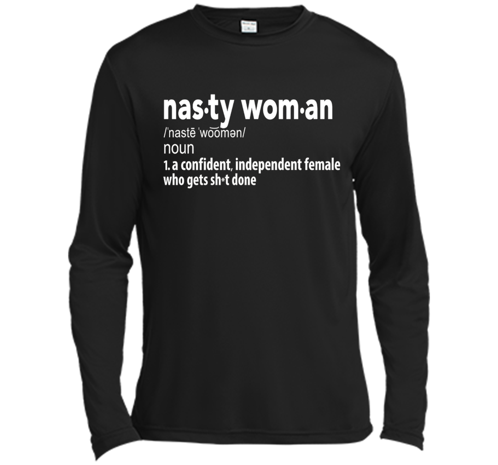 Nasty Woman Definition T-Shirt