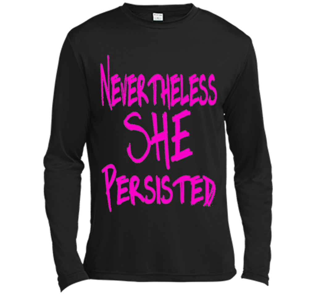 Nevertheless She Persisted T-Shirt - She Persisted Shirt