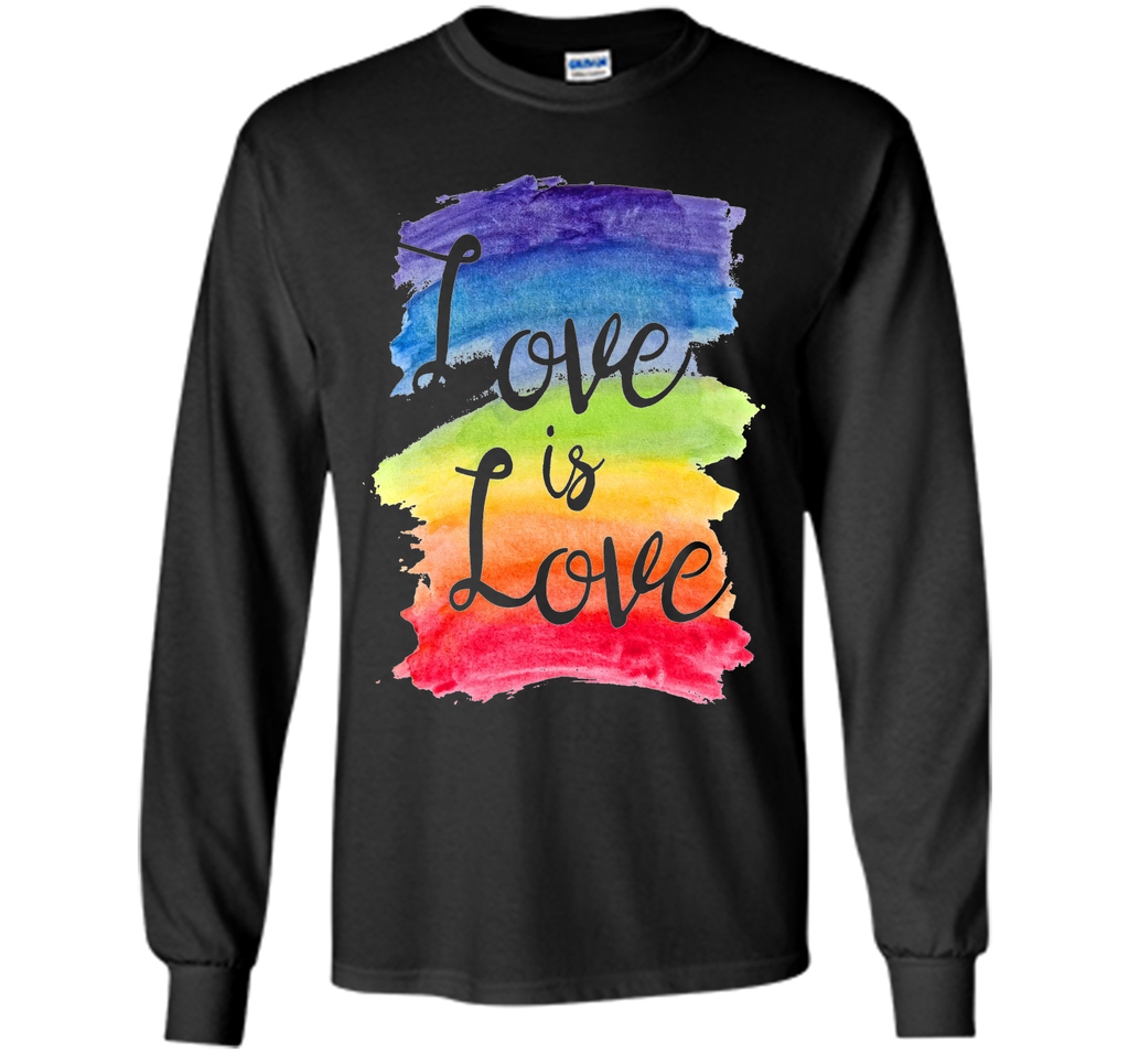 Love, Is Love Rainbow T-shirt, Gay Lesbian Pride Watercolors