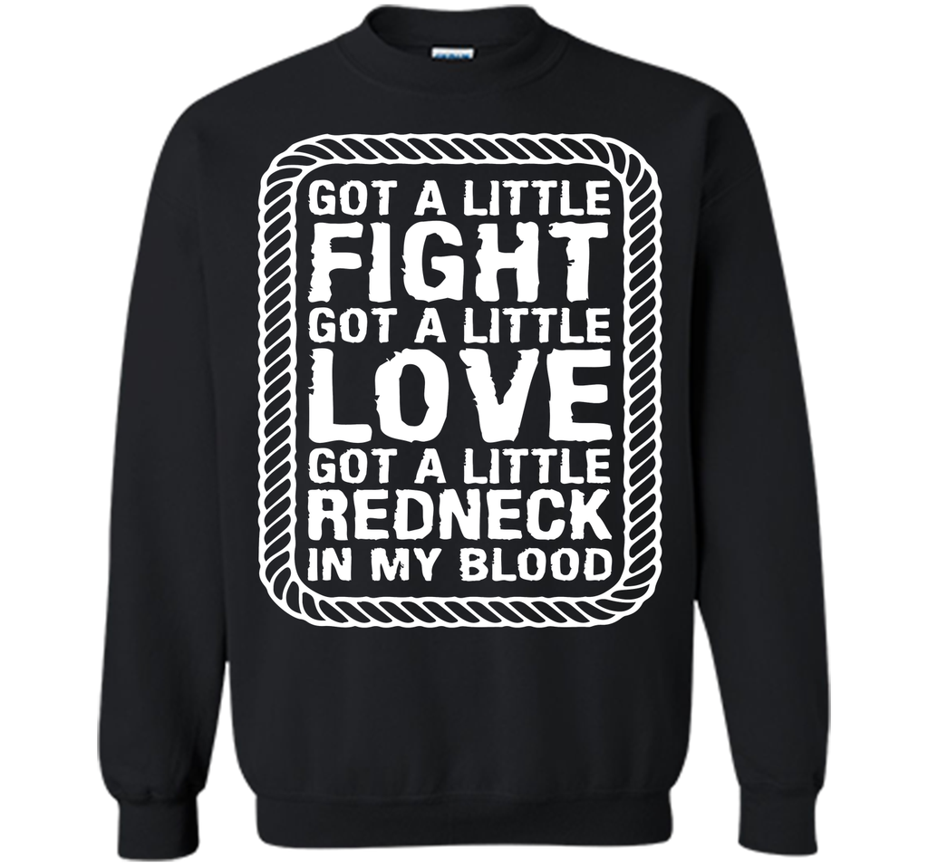 Little Fight Love and Redneck in My Blood T-shirt T-Shirt