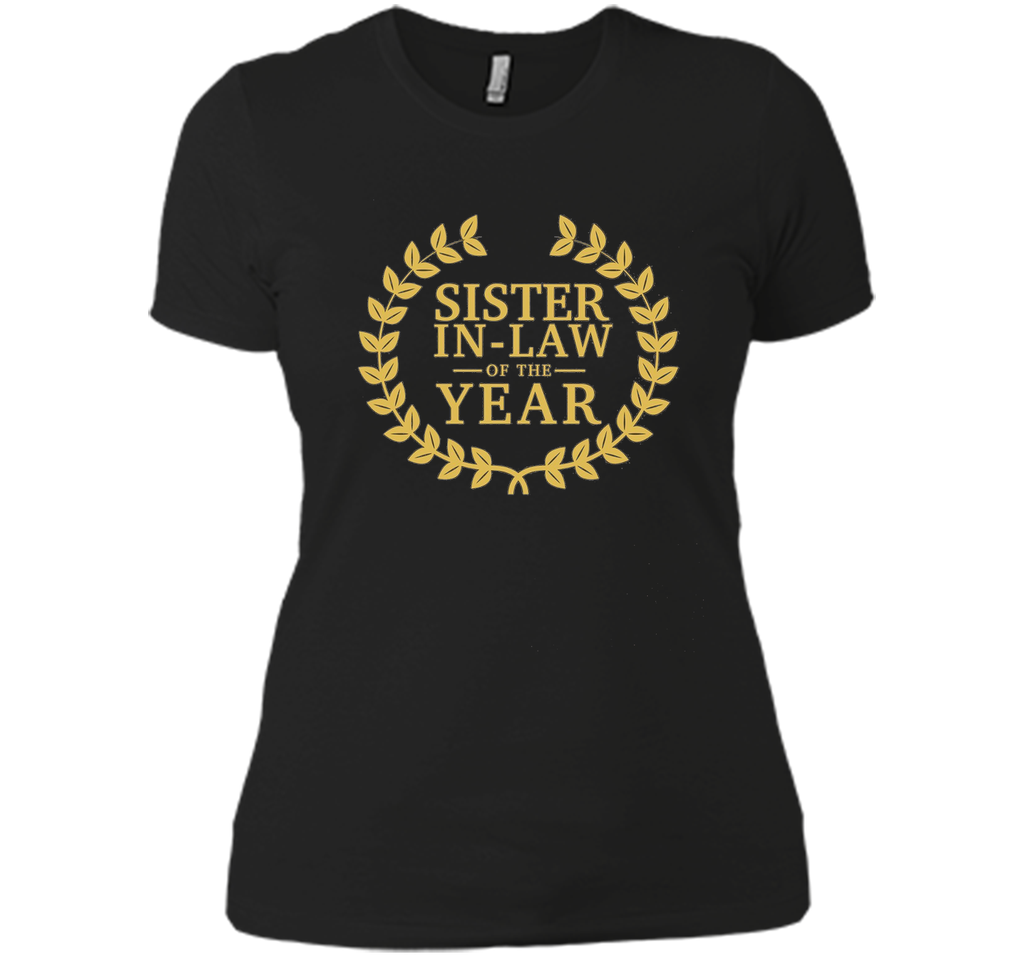 Sister-in-Law of the Year T Shirt - Greatest Ever Award Day
